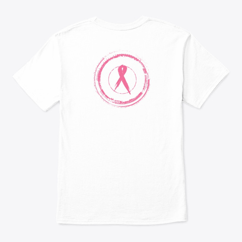 Stamp Out Breast Cancer   Postal Workers White T-Shirt Back
