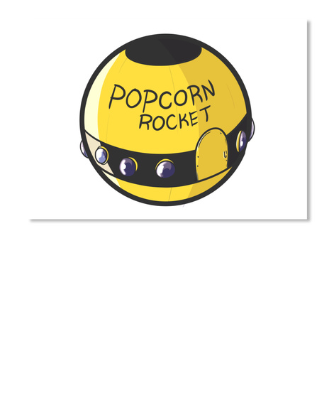 Popcorn Rocket Sticker White T-Shirt Front
