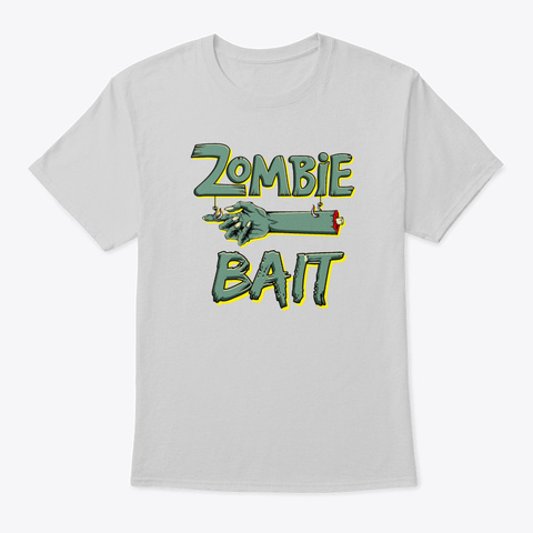 Zombie Bait Scary Halloween Chopped Poi Light Steel T-Shirt Front