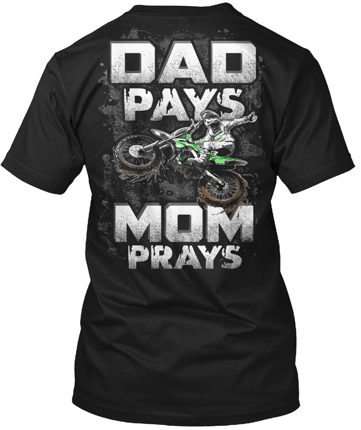 Motocross Dad Pays Mom Prays Hanes Tagless Tee TShirt