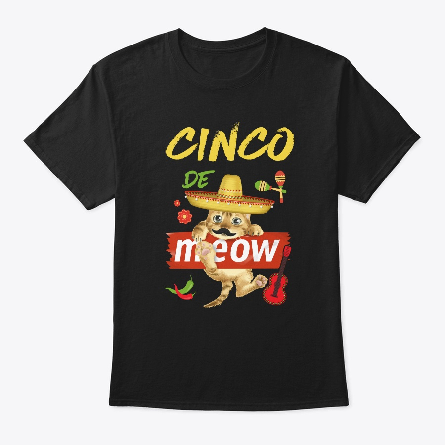Funny Cinco de Mayo Cinco de Meow Unisex Tshirt