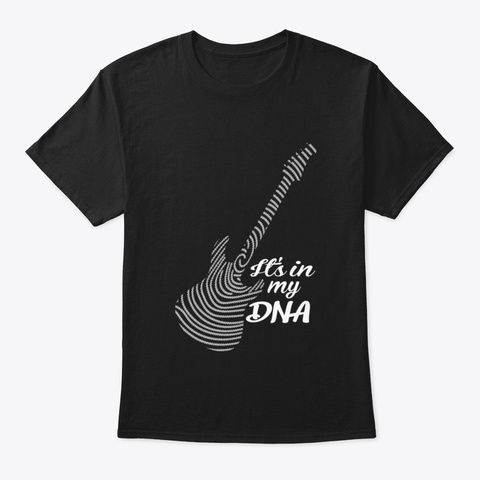 C It Is In My Dna Black T-Shirt Front