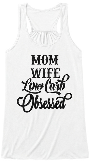Mom Wife Low Carb Obsessed