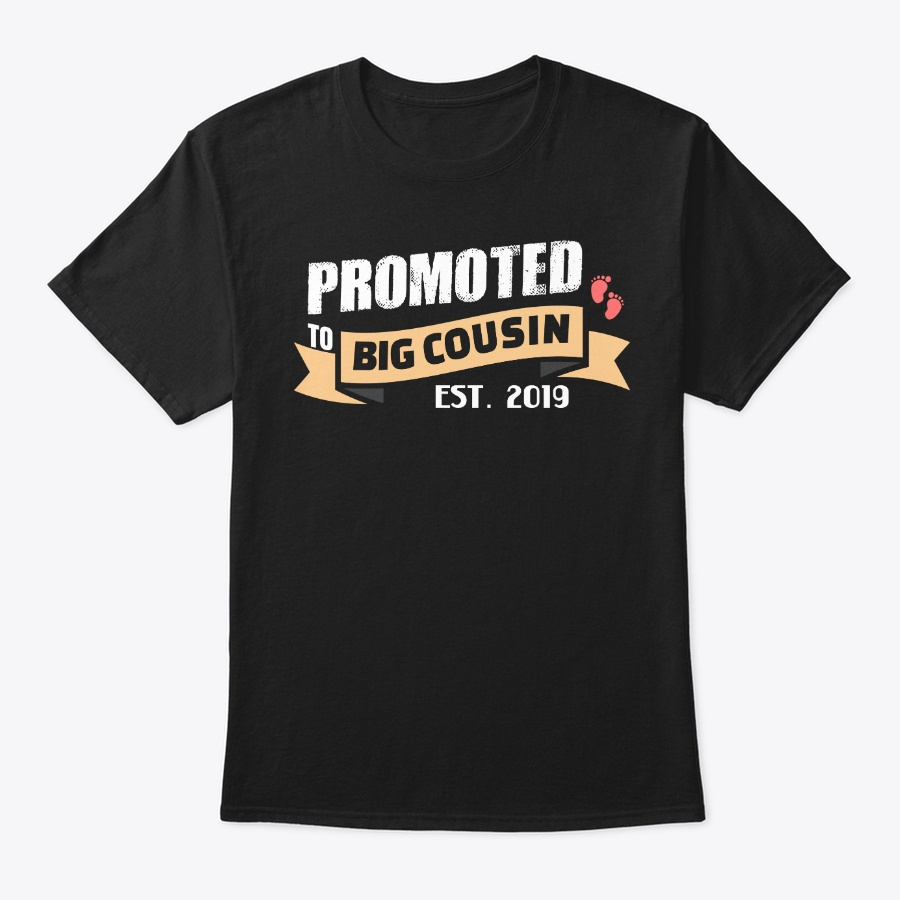 Promoted To Big Cousin Est. 2019 Unisex Tshirt