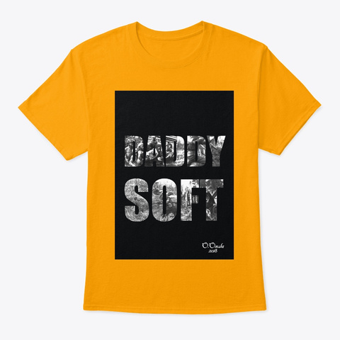 Daddy Soft Gold T-Shirt Front