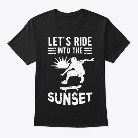 Ride To Sunset Skateboarding Skater Black T-Shirt Front