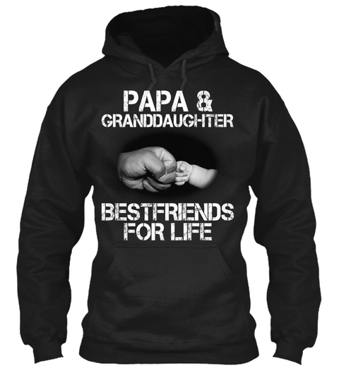 Papa & Granddaughter Bestfriends For Life Black T-Shirt Front