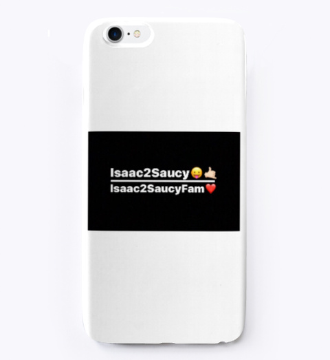 Isaac2saucy Cases  Standard T-Shirt Front
