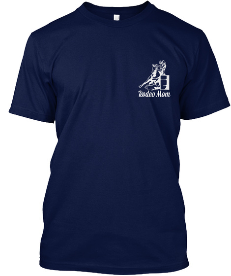 Rodeo Mom Navy T-Shirt Front