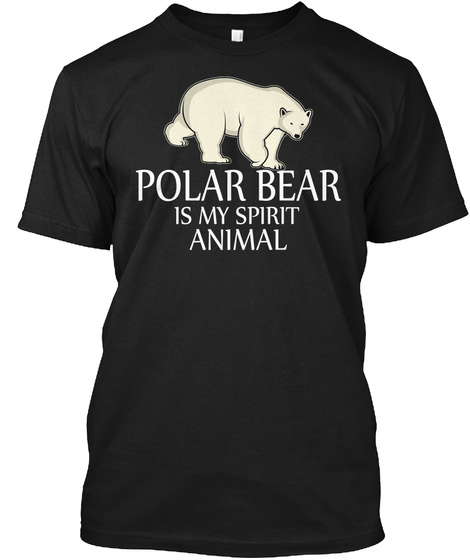 Polar Bear Is My Spirit Animal Shirt