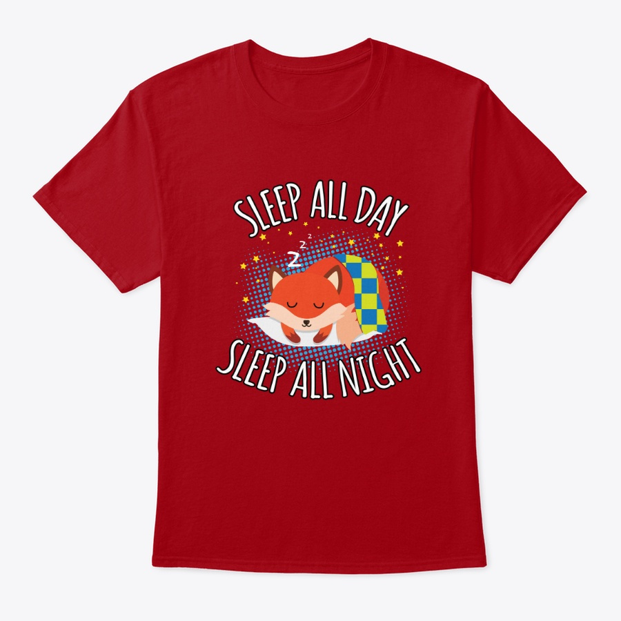 Sleep All Day Sleep All Night - Lazy Fox Unisex Tshirt