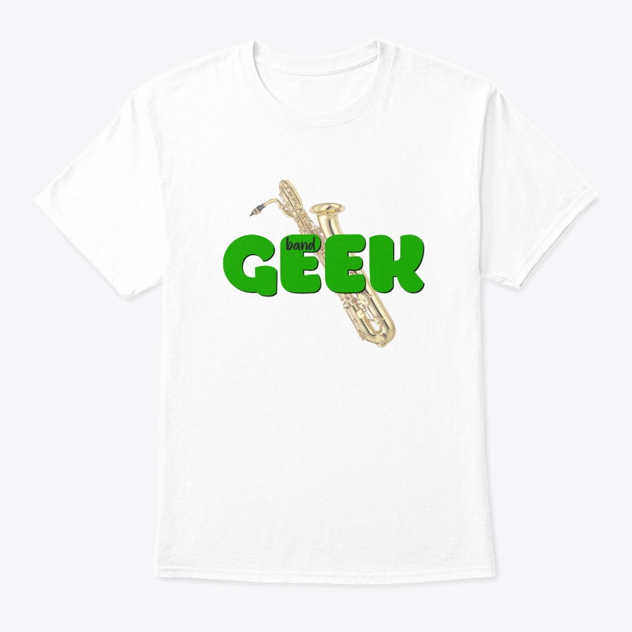 [$15+] Band Geek - Bari Sax Unisex Tshirt