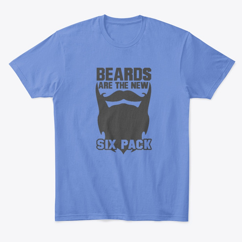 Beards Are The New Six pack Unisex Tshirt