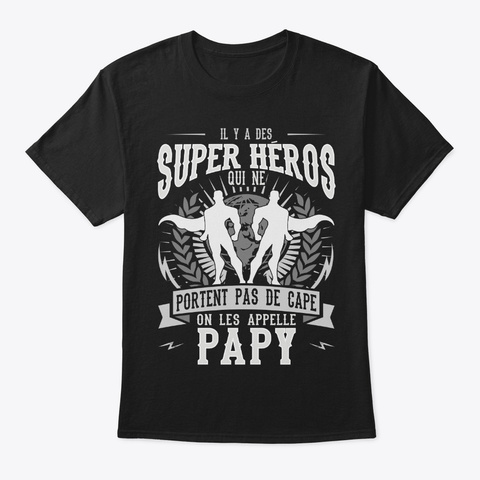 Famille Super Heros Papy T Shirt Black T-Shirt Front