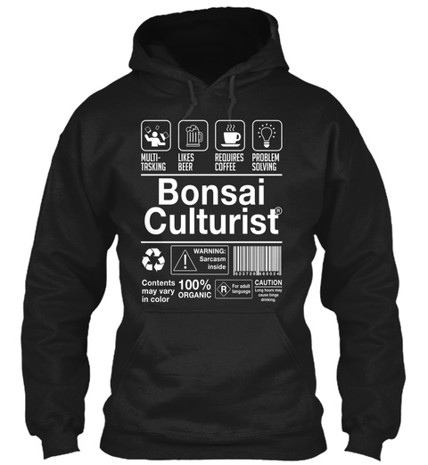 Multi Tasking Likes Beer Requires Coffee Problem Solving Bonsai Culturist Contents May Vary In Color Black T-Shirt Front