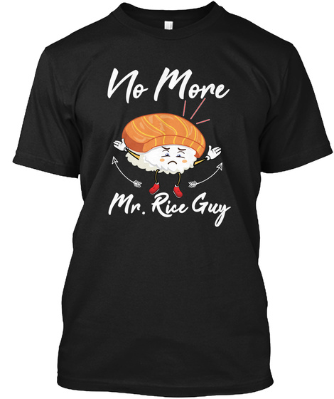 No More Mr Rice Guy Kawaii Sushi Food