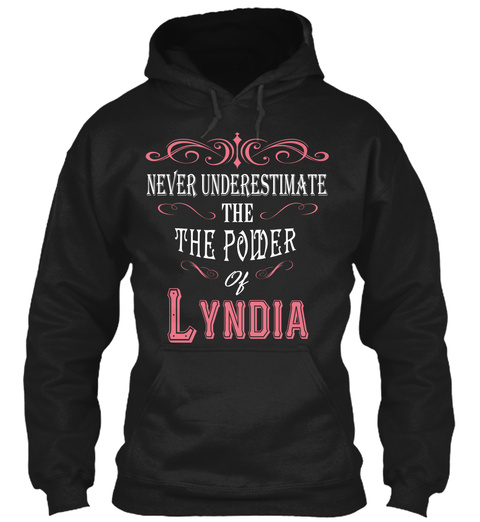 Never Underestimate Lyndia