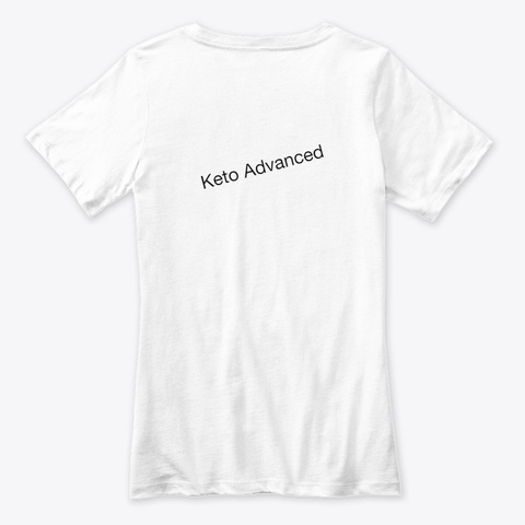 Is Keto Advanced Scam White T-Shirt Back
