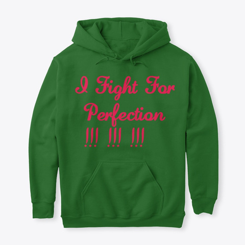 I Fight For Perfection