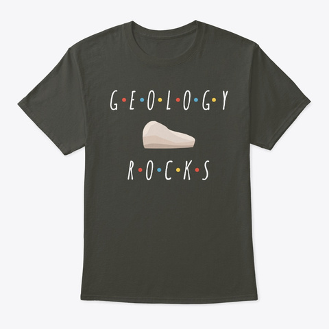 Geology Rocks Smoke Gray T-Shirt Front