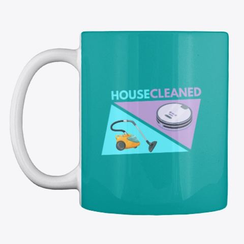 House Cleaned Vacuum Competition Aqua T-Shirt Front