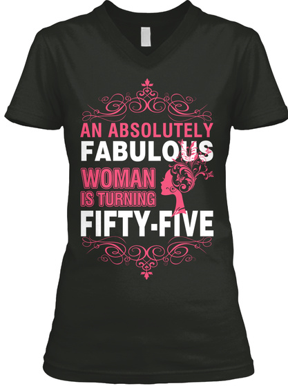 An Absolutely Fabulous Woman Is Turning Fifty Five Black T-Shirt Front