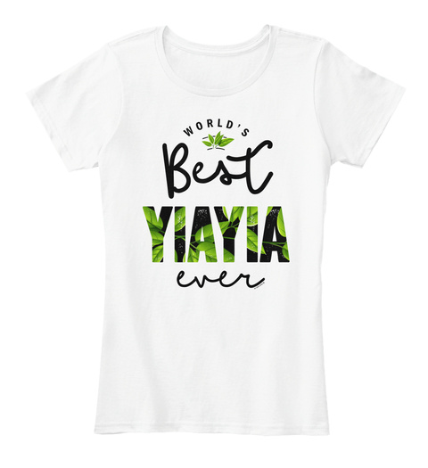 World's Best Yiayia Ever Shirt