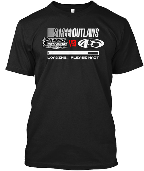 405 Street Outlaws And Memphis Shirts