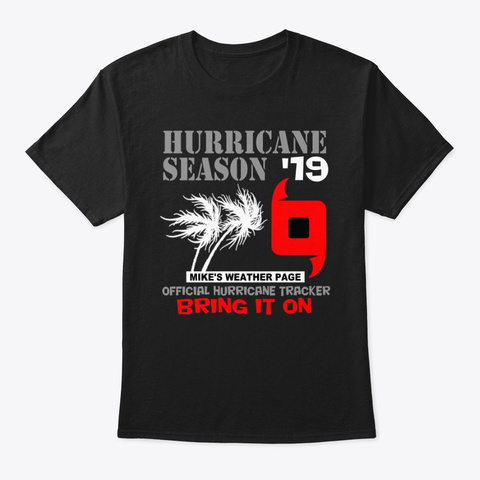 2019 Hurricane Season Unisex Tshirt
