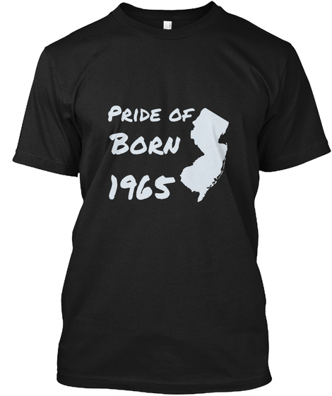 Pride Of Born 1965 Black T-Shirt Front