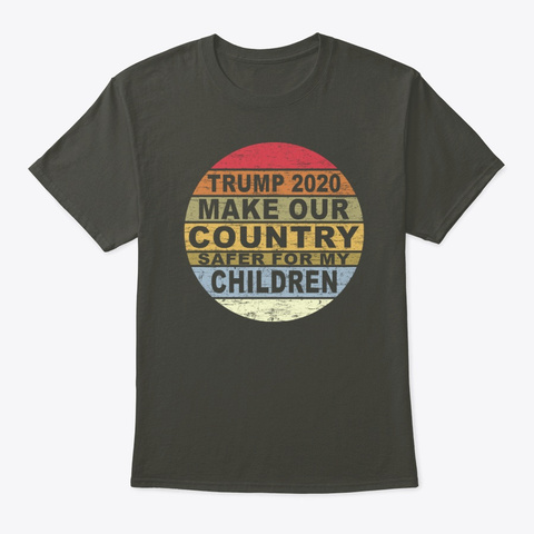 Trump 2020 Make Country Safer Children Smoke Gray T-Shirt Front