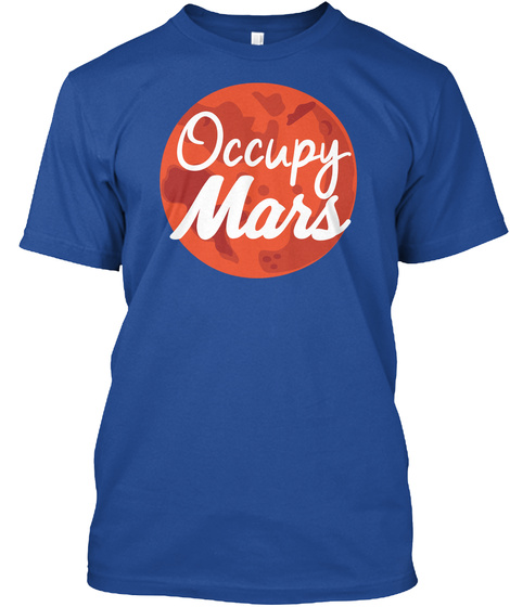 Occupy Mars Deep Royal T-Shirt Front