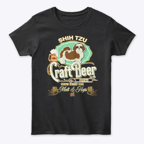 Shih Tzu Gifts Dog Beer Lover Black T-Shirt Front