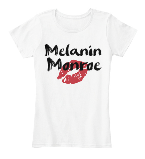 Melanin Monroe White T-Shirt Front