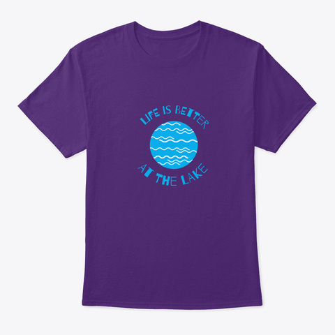 Life Is Better At The Lake T Shirt Outd Purple Camiseta Front
