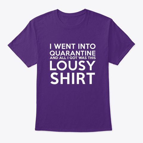 Quaran T Shirt Purple T-Shirt Front