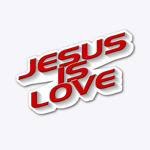 Jesus Is Love Standard Camiseta Front