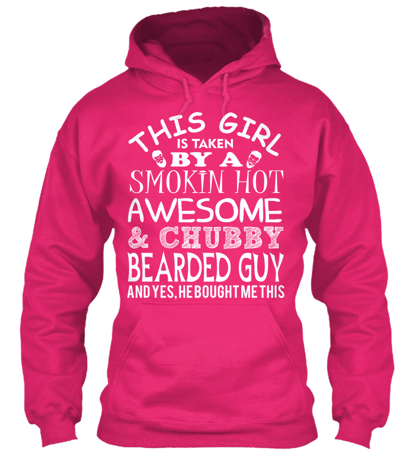 Bearded Guy -This Girl Is Taken - Hoodie Unisex Tshirt