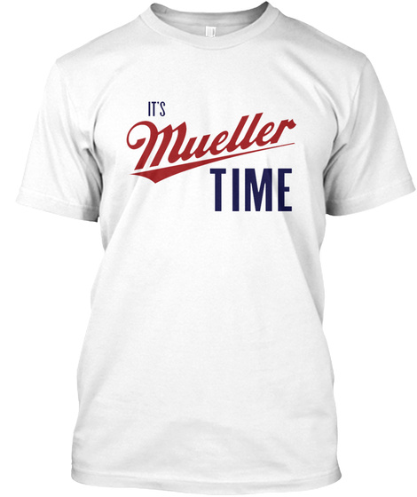 Mueller Time T Shirt