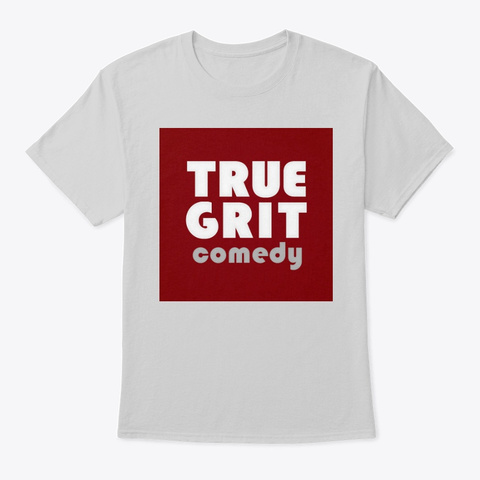 True Grit Light Steel T-Shirt Front
