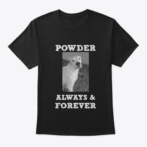 100+ / Powder/ Always And Forever Black T-Shirt Front