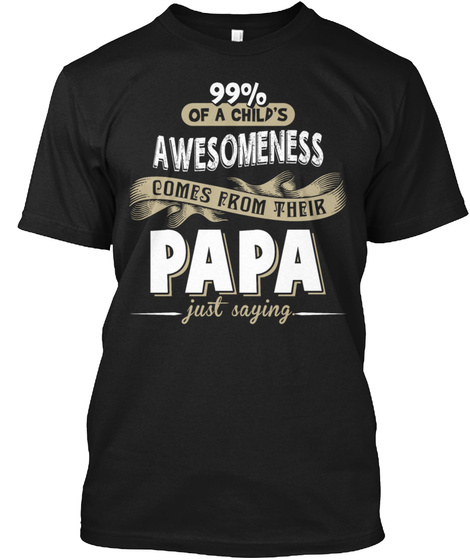 Child Awesome Papa Very Love Saying Shirt