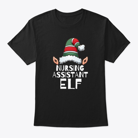 Nursing Assistant Elf Christmas Black Camiseta Front