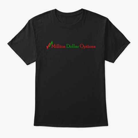 Million Dollar Options Black T-Shirt Front