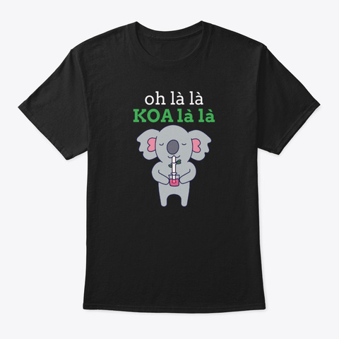 Oh La La Koa La La Koala Pun