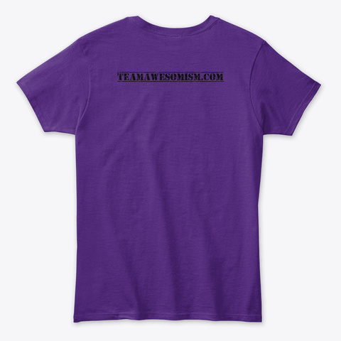 Turning Autism Into Awesomism 3 Purple T-Shirt Back