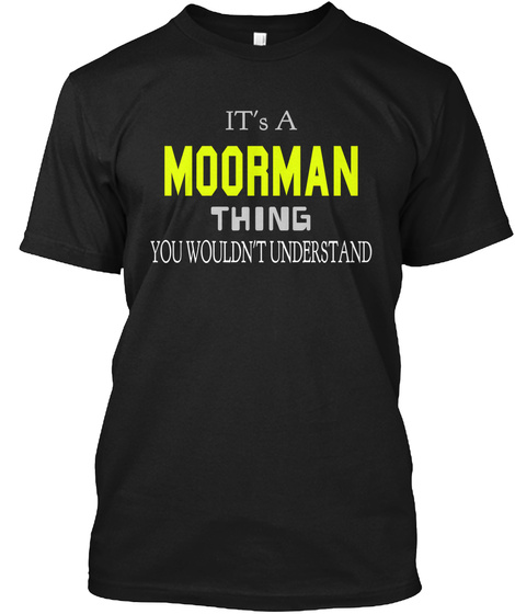 Moorman Special Shirt