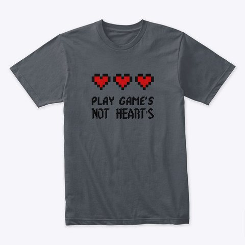 Rpg; Play Games Not Hearts Heavy Metal T-Shirt Front