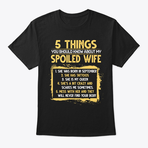  Wife She Was Born In September Shirt Black T-Shirt Front