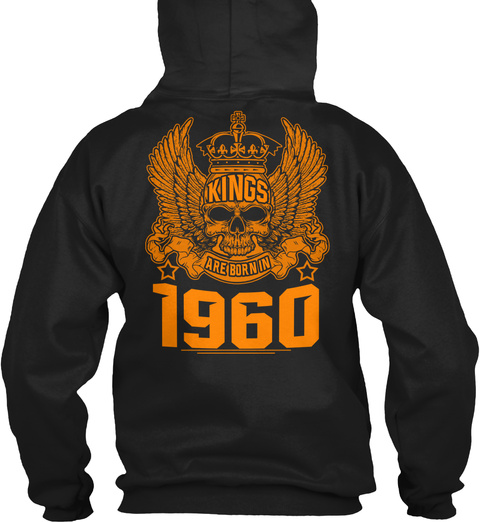 Kings Are Born In 1960 Black T-Shirt Back